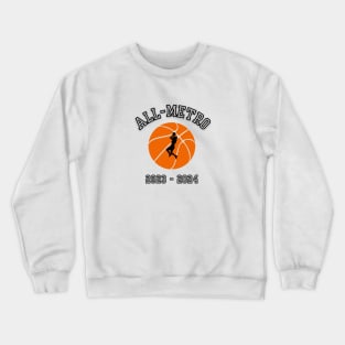 Female Basketball All- Metro Crewneck Sweatshirt